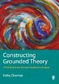 Constructing Grounded Theory A Practical Guide Through Qualitative Analysis