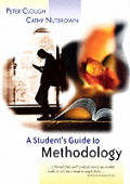 Students Guide To Methodology Justifying