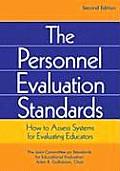 Personnel Evaluation Standards: How to Assess Systems for Evaluating Educators
