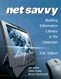 NetSavvy: Building Information Literacy in the Classroom
