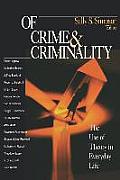 Of Crime and Criminality: The Use of Theory in Everyday Life