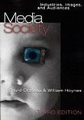 Media Society Industries Images & Audiences