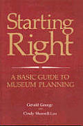 Starting Right A Basic Guide To Museum Plann