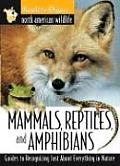 Mammals Reptiles & Amphibians North Amer