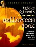 Tricks & Treats The Ultimate Halloween Book