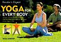 Yoga for Every Body Simple Routines Reduce Stress Improve Fitness Make You Feel Good Any Stage Life