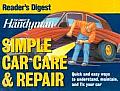Family Handyman Simple Car Care & Repair