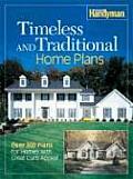 Timeless & Traditional Home Plans Over 300 Plans for Homes with Great Curb Appeal