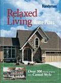 Family Handyman Relaxed Living Home Plans