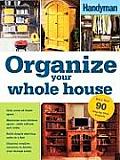 Organize Your Whole House