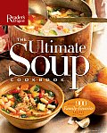 Ultimate Soup Cookbook Over 900 Family Favorite Recipes