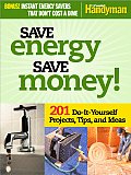 Save Energy Save Money 201 Do It Yourself Projects Tips & Ideas