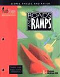 Mathscape: Seeing and Thinking Mathematically, Grade 8, Roads and Ramps, Student Guide (98 Edition)