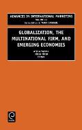 Globalization, the Multinational Firm, and Emerging Economies