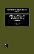 Value, Capitalist Dynamics and Money