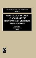 New Research on Labor Relations and the Performance of University Hr/IR Programs