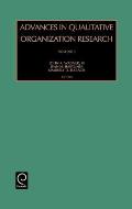 Advances in Qualitative Organization Research