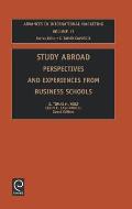 Study Abroad: Perspectives and Experiences from Business Schools