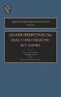 Gender Perspectives on Health and Medicine: Key Themes