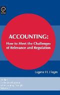 Accounting: How to Meet the Challenges of Relevance and Regulation