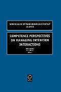 Competence Perspectives on Managing Interfirm Interactions
