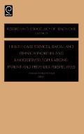 Health Care Services, Racial and Ethnic Minorities and Underserved Populations: Patient and Provider Perspectives