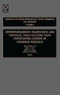 Entrepreneurship: Frameworks and Empirical Investigations from Forthcoming Leaders of European Research