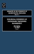 Ecological Economics of Sustainable Watershed Management