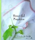 Beautiful Napkins Stylish Ideas For Your