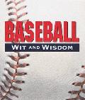 Baseball Wit & Wisdom