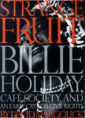 Strange Fruit Billie Holiday Cafe Society & An Early Cry For Civil Rights