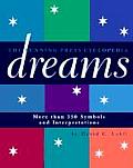 Cyclopedia of Dreams More Than 350 Symbols & Interpretations