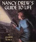 Nancy Drews Guide to Life