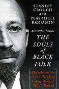 Reconsidering The Souls Of Black Folk