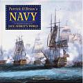 Patrick Obrians Navy The Illustrated Companion to Jack Aubreys World