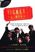 Ticket to Ride Inside the Beatles 1964 Tour That Changed the World