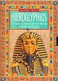 Hieroglyphics The Secrets Of Ancient Egypt