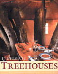 Ultimate Treehouses