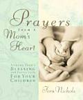 Prayers From Moms Heart