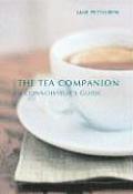 Tea Companion A Connoisseurs Guide