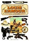 The Wild Wild West Of Louis L'Amour