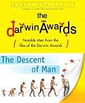 Darwin Awards The Decent Of Man
