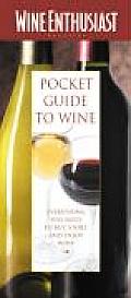 Wine Enthusiast Pocket Guide To Wine Everythin