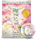 Free to Be You & Me 35th Anniversary Edition