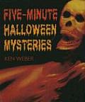 Five Minute Halloween Mysteries