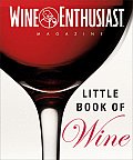 Wine Enthusiast Little Book of Wine