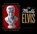 Marble Elvis The King Lives