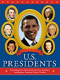 New Big Book of U S Presidents Fascinating Facts about Each & Every President Including an American History Timeline