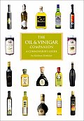 Oil & Vinegar Companion A Connoisseurs Guide