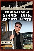Great Book of San Francisco Bay Area Sports Lists